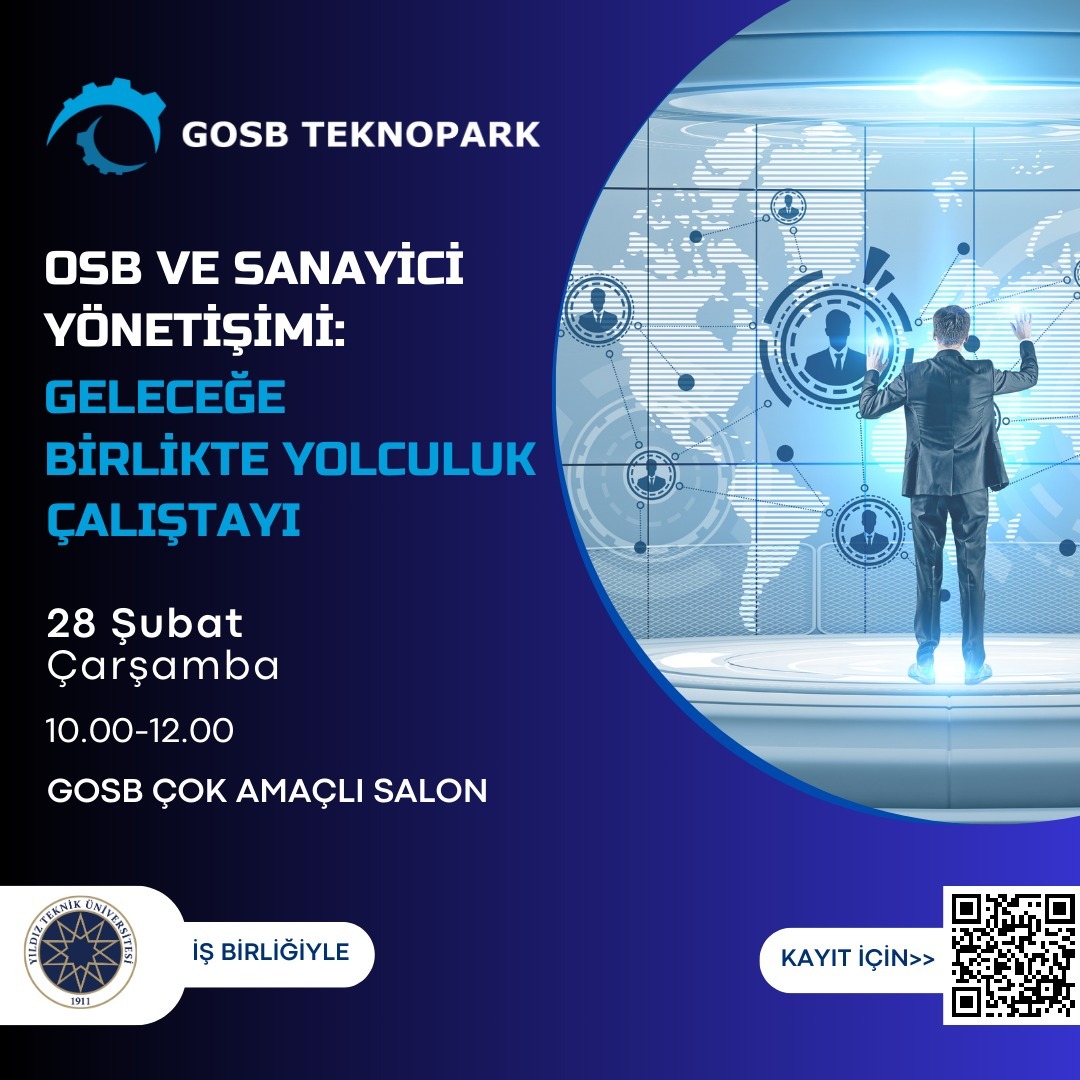 Osb Ve Sanayici Yönetişimi: Geleceğe Birlikte Yolculuk Çalıştayı
