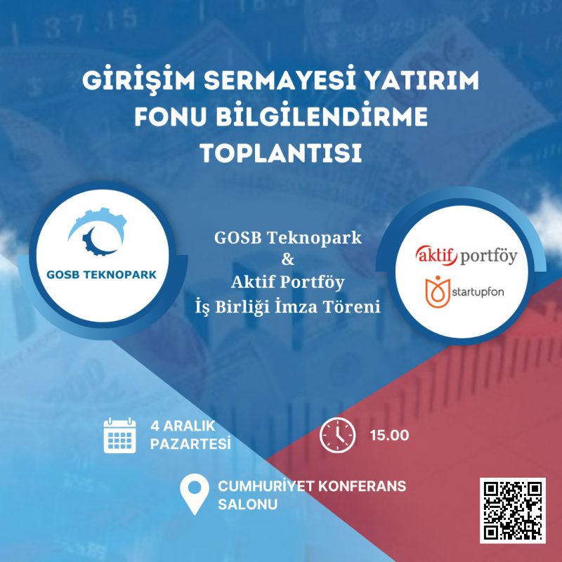 GOSB Teknopark & Aktif Portföy İş Birliği İmza Töreni